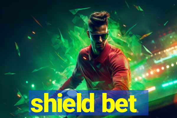 shield bet